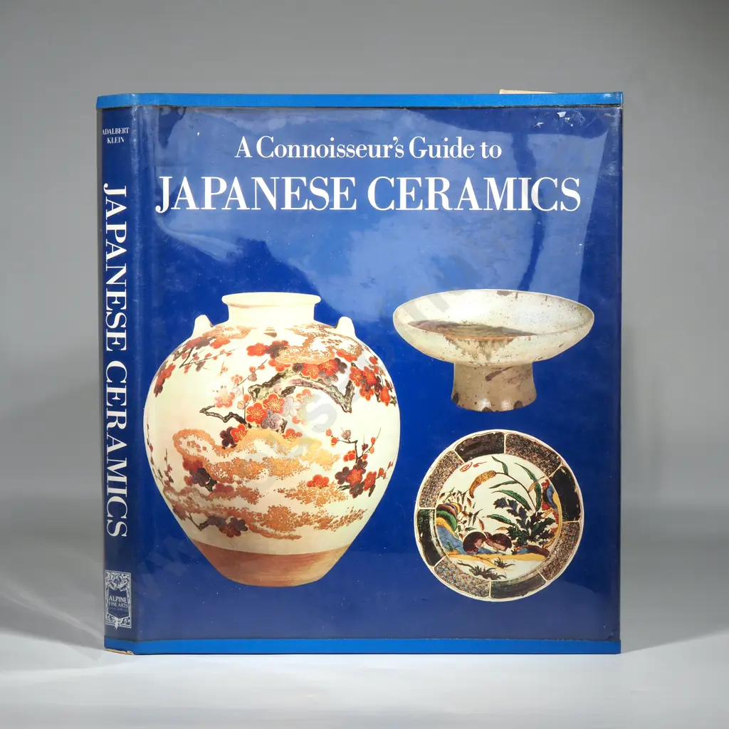 A Conoisseurs Guide To Japanese Ceramics.  Translated by Katherine Watson. 1987 by KLEIN, Adalbert Image 1++