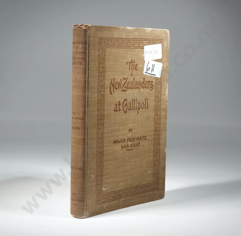 New Zealanders at Gallipoli. First Edition 1919. By Major Fred Waite. Second Edition Image 1++