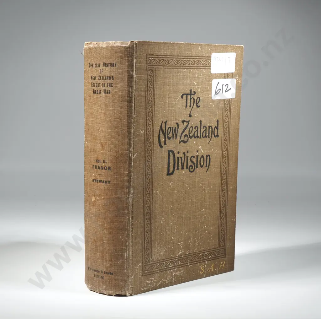 The New Zealand Division 1916-1919 A Popular History Based on Official Records Vol. II France by Col. H. Stewart  Image 1++