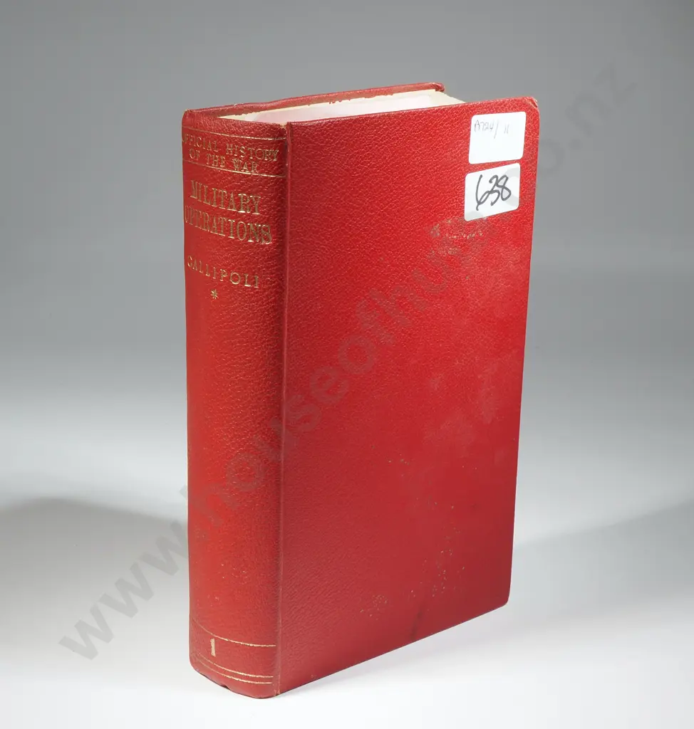 History Official History  The Great War: Military Operations: Gallipoli, Vol.I: Inception Of The Campaign To May 1915 Image 1++