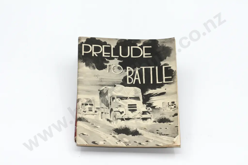 'Prelude to Battle' 1942, Illustrated by Peter McIntyre, & Montgomery Memo to Eight Army 28.04.43 Tunisia. Image 1++