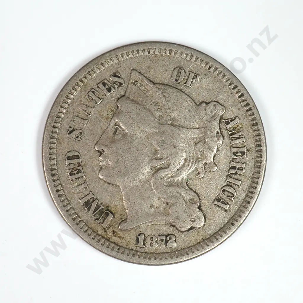 Nickel Three Cent: 1872 - Fine. C.V USD $38 ( NZD $65 ) Image 1++