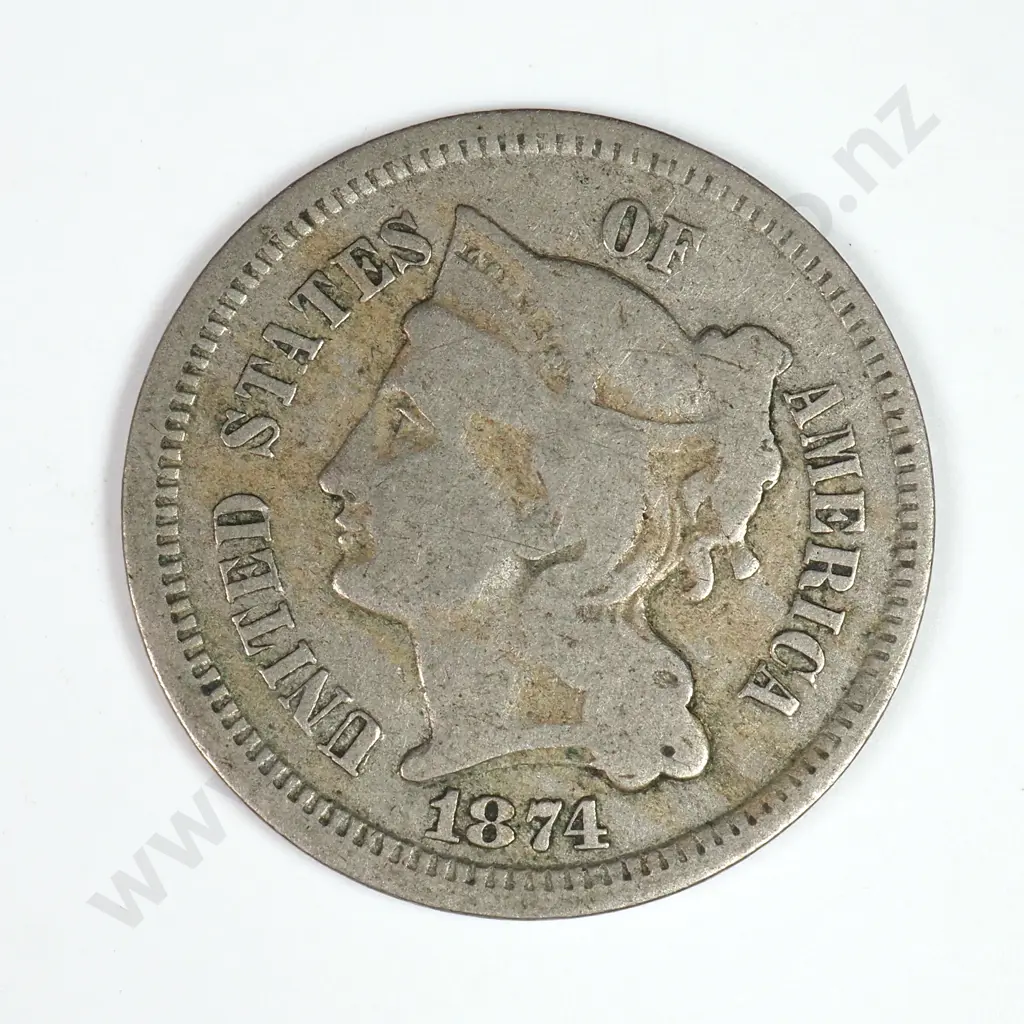 Nickel Three Cent: 1874 - Fine. C.V USD $38 ( NZD $65 ) Image 1++