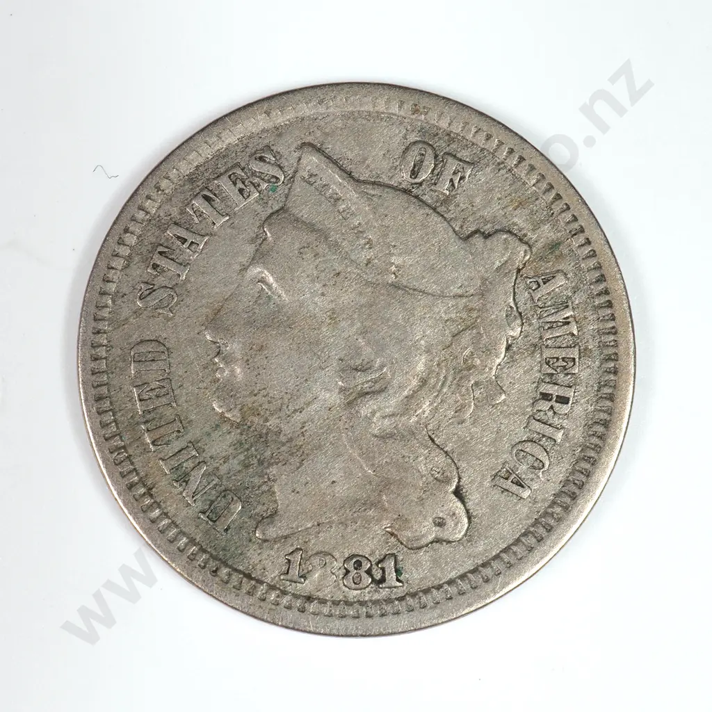 Nickel Three Cent: 1881 - Fine. C.V USD $38 ( NZD $65 ) Image 1++