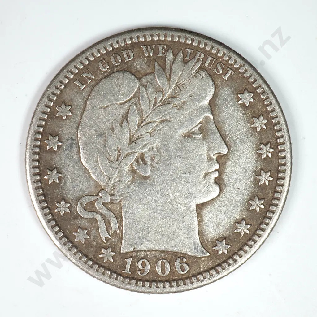 Barber Quarter Dollar: 1906 - Very Fine. C.V USD $66 ( NZD $115 ) Image 1++
