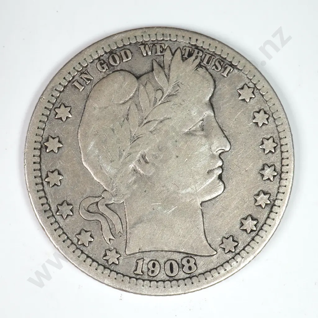 Barber Quarter Dollar: 1908 - Fine. C.V USD $44 ( NZD $75 ) Image 1++